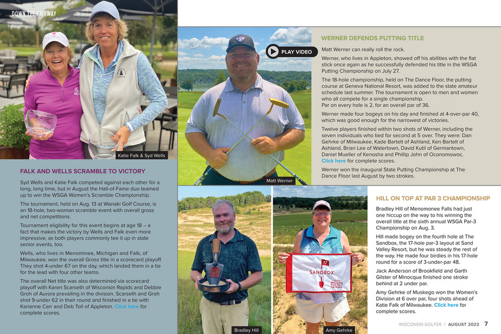 Wisconsin State Golf Association - Wisconsin Golfer - August 2023 - Page 7